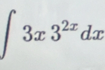 ∈t 3x3^(2x)dx