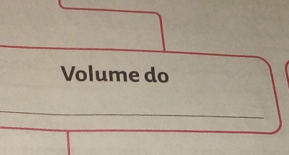 Volume do