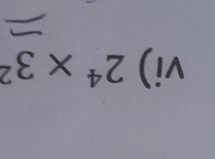 vi) 2^4* 3^2