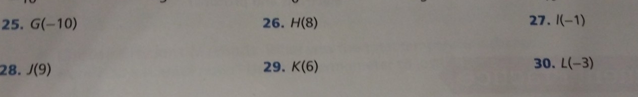 G(-10) 26. H(8) 27. l(-1)
30. 
28. J(9) 29. K(6) L(-3)