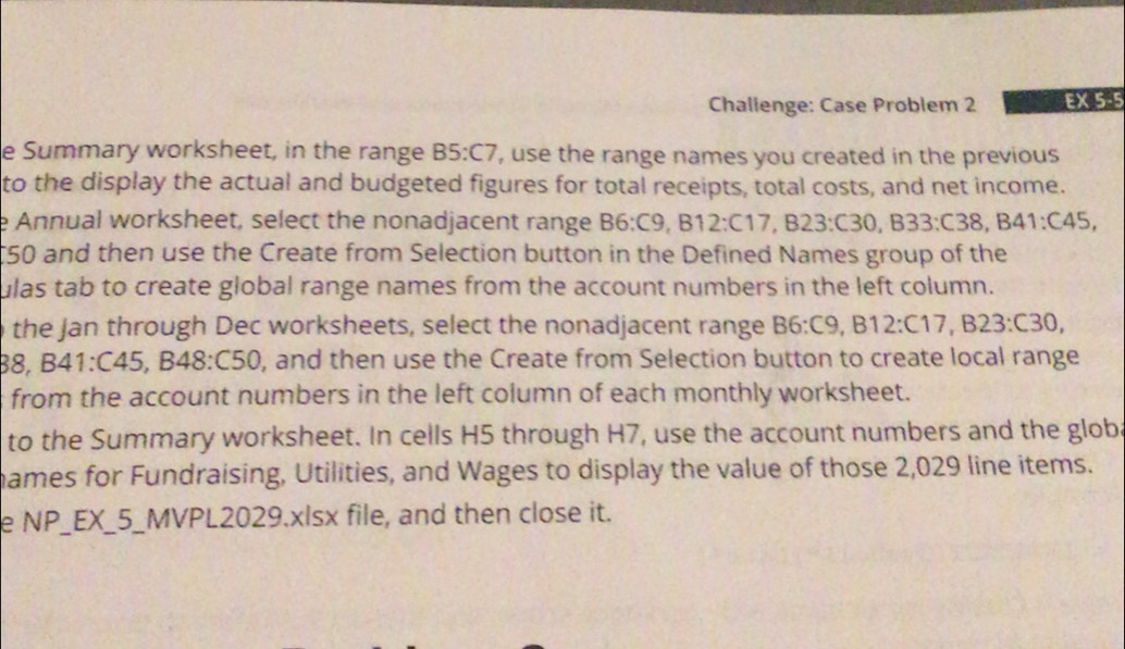 Solved: Challenge: Case Problem 2 EX 5-5 e Summary worksheet, in the ...