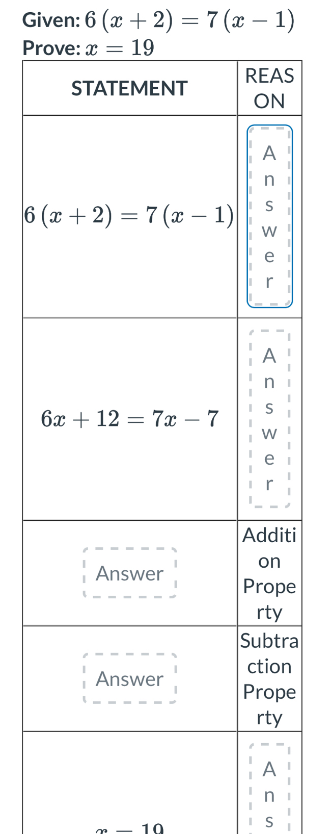 Given: 6(x+2)=7(x-1)
Pr
S
i
e
a
e
n |
1
10
| S