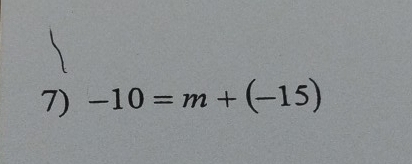 -10=m+(-15)