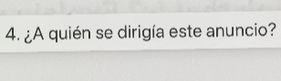 ¿A quién se dirigía este anuncio?