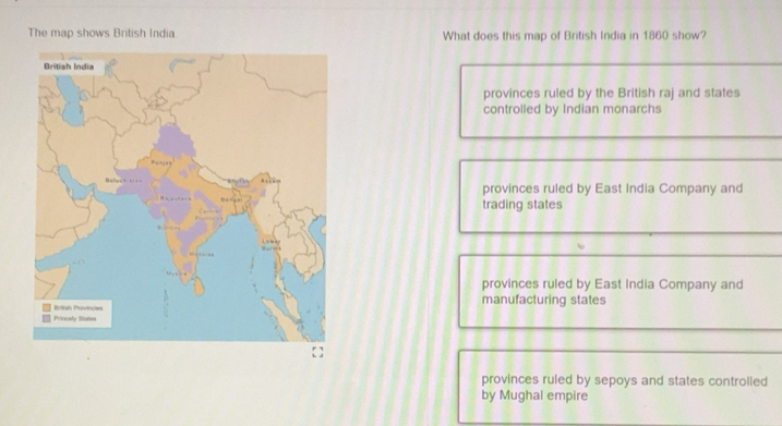 Solved: The map shows British India What does this map of British India ...
