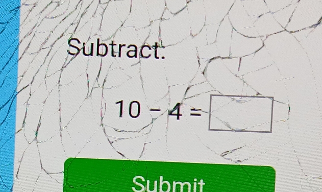 Subtract:
10-4=
Submit