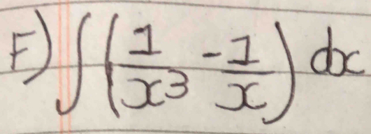 ∈t ( 1/x^3 - 1/x )dx