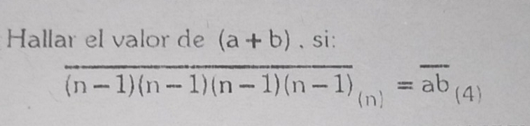 Hall
 (nrelvalorde(a+b).si:)/(n-1)(n-1)(n-1)(n-1) =overline ab_(4)