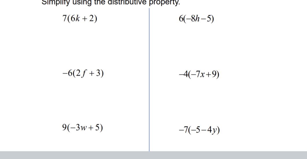 Simplify using the distributive property.