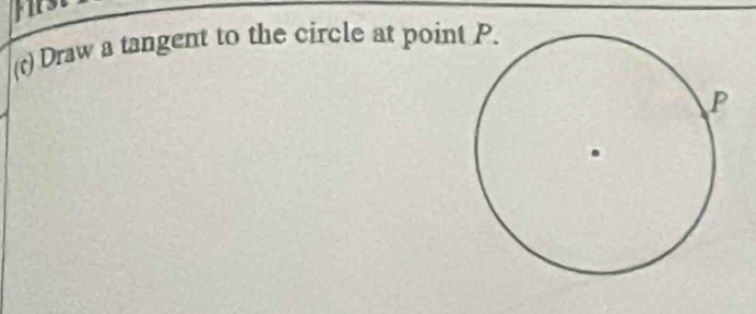 Draw a tangent to the circle at poin