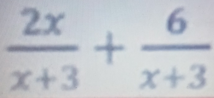  2x/x+3 + 6/x+3 