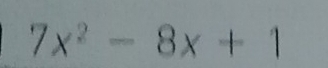 7x^2-8x+1