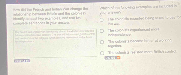 Solved: How did the French and Indian War change the Which of the ...