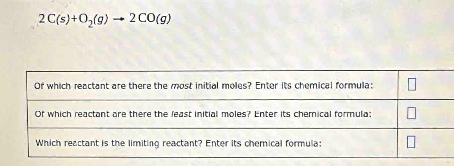 2C(s)+O_2(g)to 2CO(g)