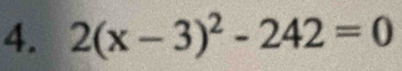 2(x-3)^2-242=0