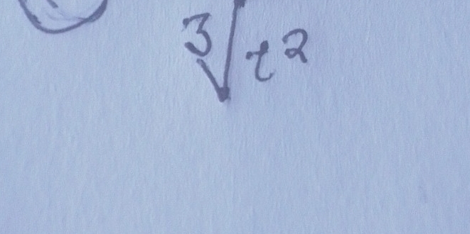 sqrt[3](t^2)