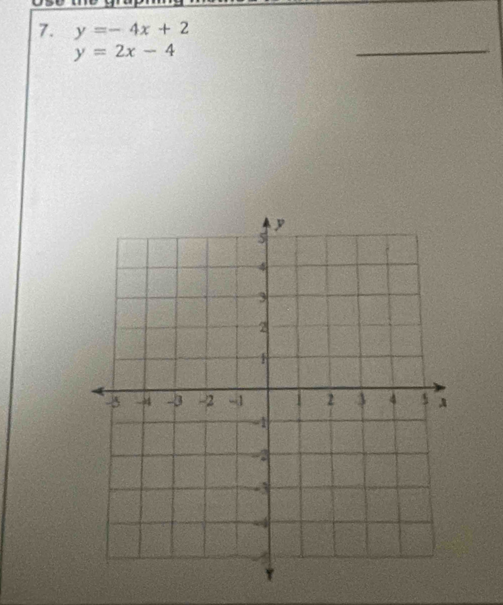 y=-4x+2
y=2x-4
_