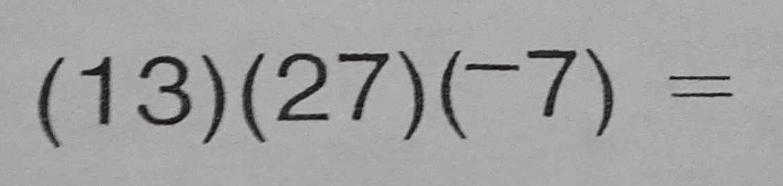 (13)(27)(^-7)=