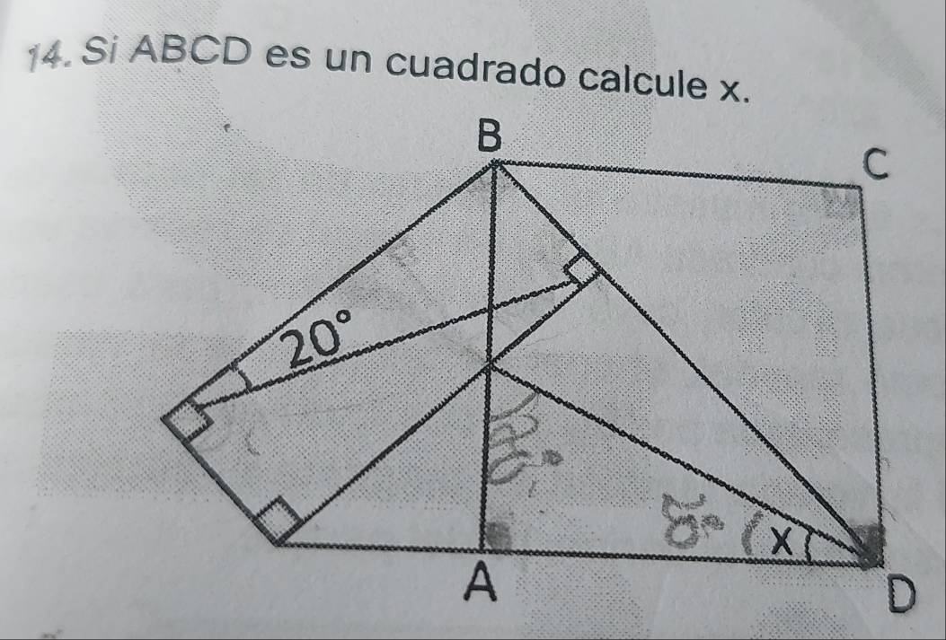 Si ABCD es un cuadrado calcule x.