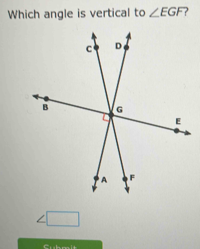 Which angle is vertical to ∠ EGF ?
1000^^circ ...