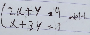 beginarrayl 2x+y=4 x+3y=3endarray.