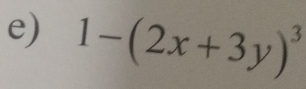 1-(2x+3y)^3