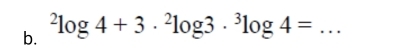 ^2log 4+3·^2log 3·^3log 4= _