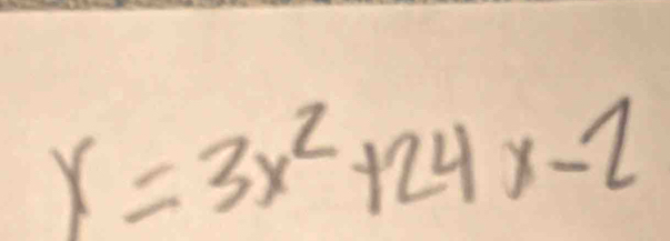 x=3x^2+24x-2