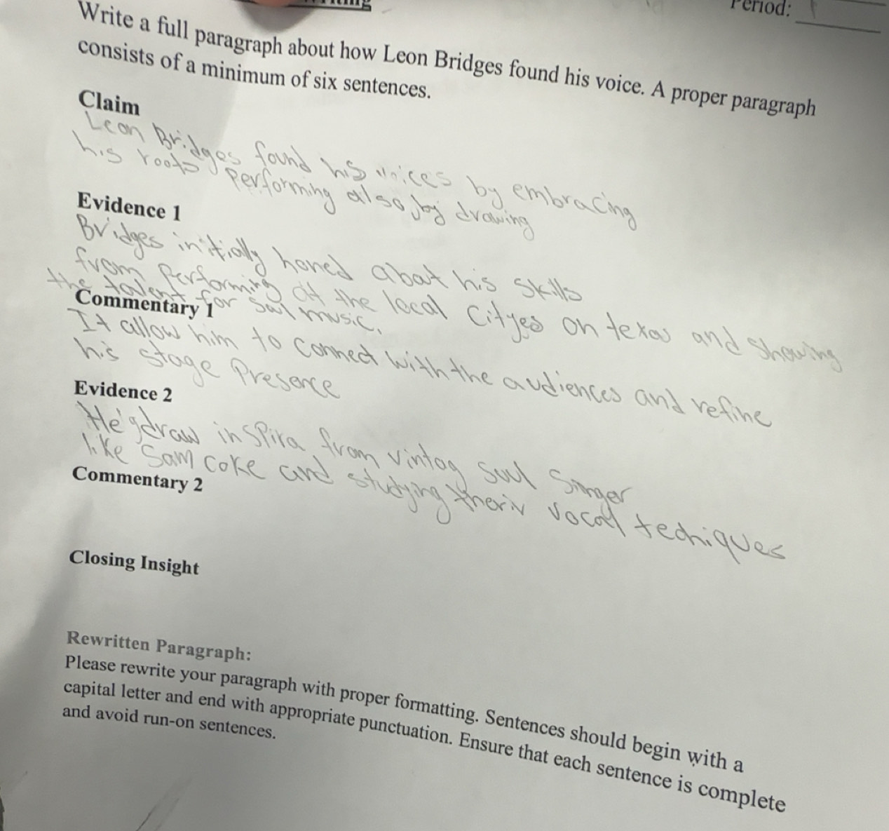 Solved: Period: Write a full paragraph about how Leon Bridges found his ...