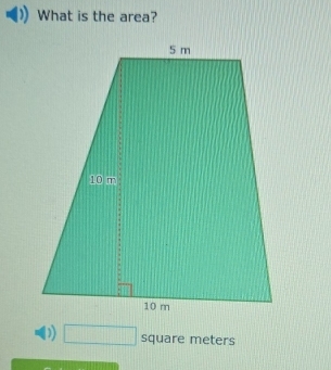 What is the area? 
)) □  square meters