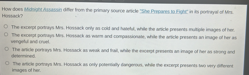 Solved: How does Midnight Assassin differ from the primary source ...