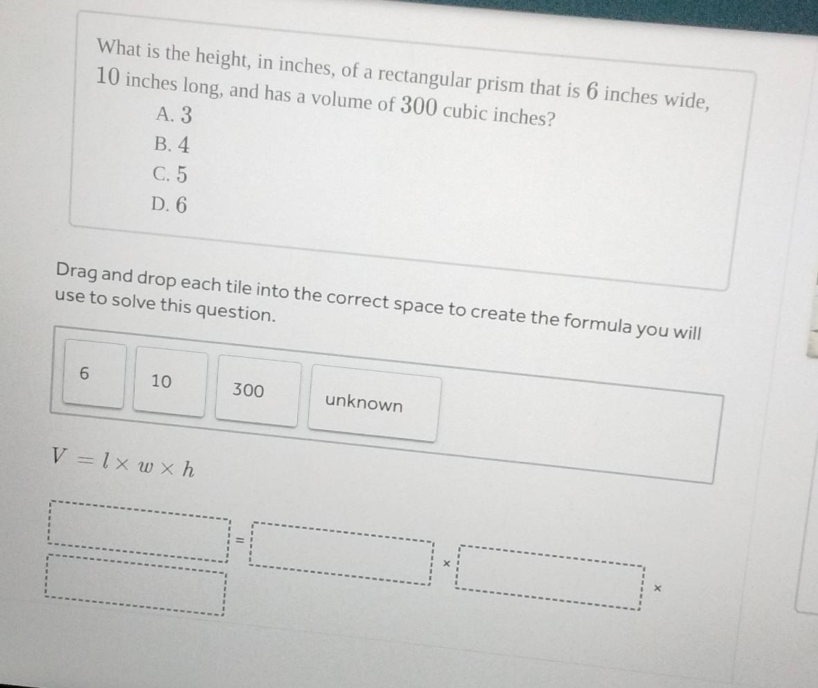 Solved: What is the height, in inches, of a rectangular prism that is 6 ...
