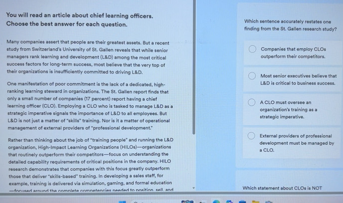 Telah dijawab:You will read an article about chief learning officers ...