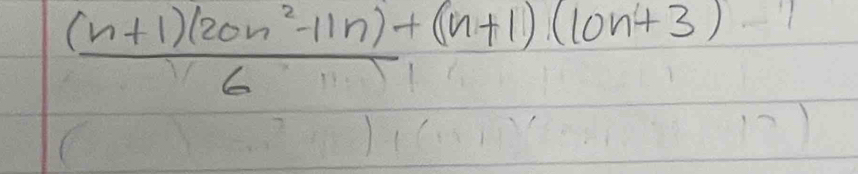  ((n+1)(20n^2-11n))/6 +(n+1)(10n+3)