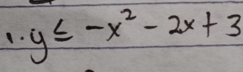 y≤ -x^2-2x+3