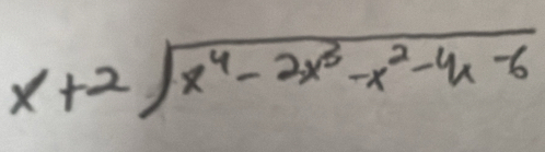 x+2sqrt(x^4-2x^3-x^2-4x-6)