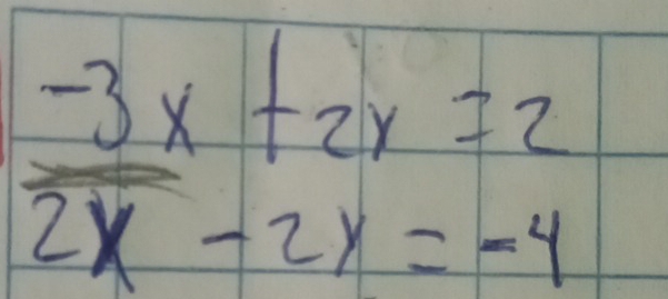  (-3x)/2x beginarrayr +2y=-4endarray