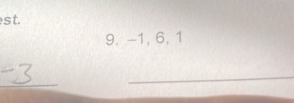 st. 
9. -1, 6, 1
_ 
__ 
_