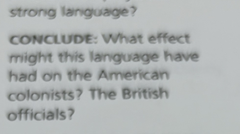 Solved: strong language? CONCLUDE: What effect might this language have ...