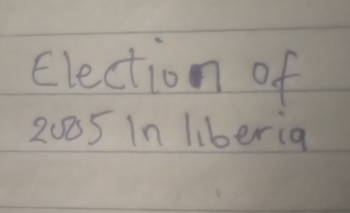 Election of
2085 In liberiq