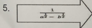 frac 1a^(frac 1)2-b^(frac 1)2