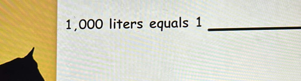 1,000 liters equals 1 _