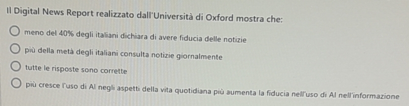 Risolto:Il Digital News Report realizzato dall'Università di Oxford ...