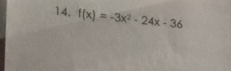 f(x)=-3x^2-24x-36