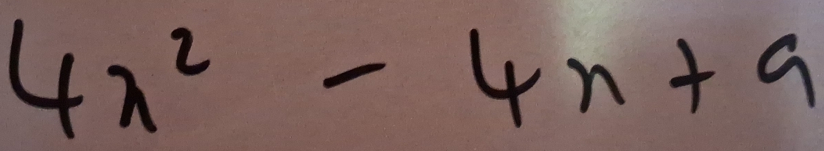 4x^2-4x+9