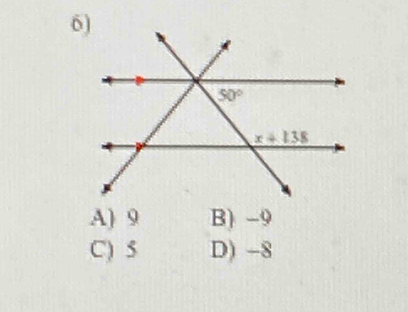 A) 9 B) -9
C) 5 D) -8