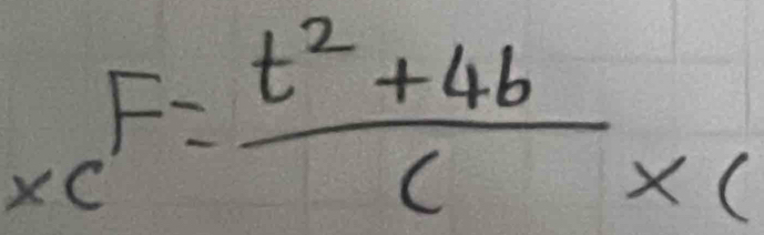 _xcF= (t^2+4b)/c * c