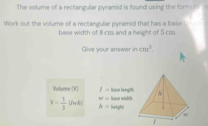 Solved: The volume of a rectangular pyramid is found using the formule ...