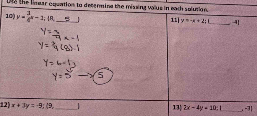 Use the linear equation to determi
12)