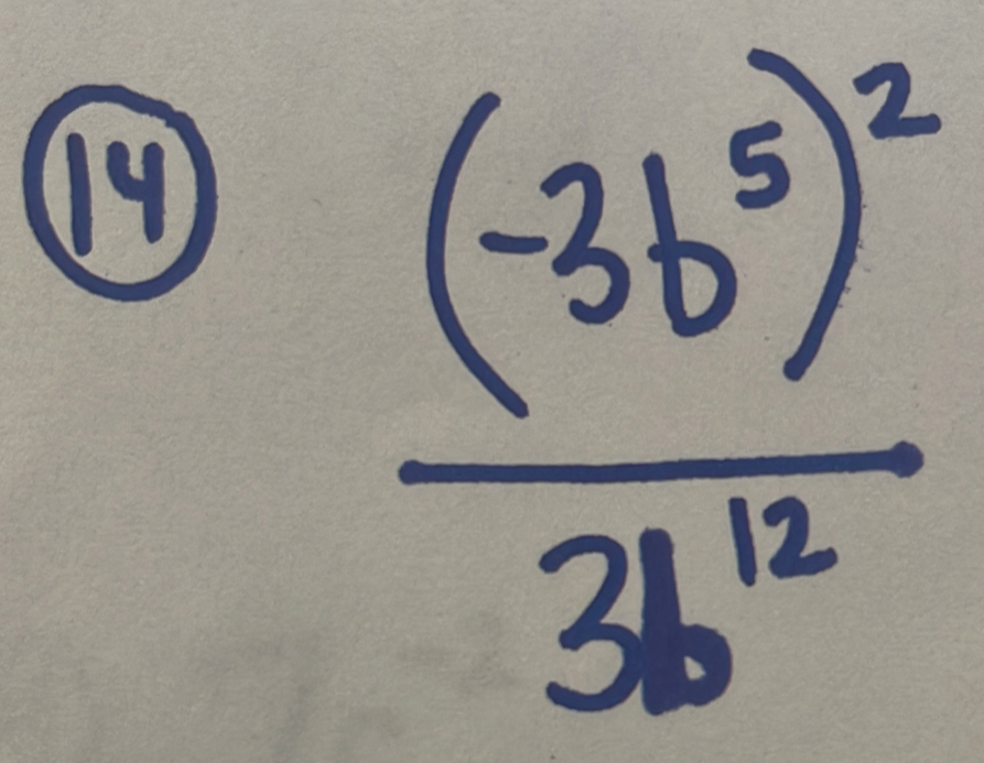 19
frac (-3b^(frac 3^2)3b^(12)